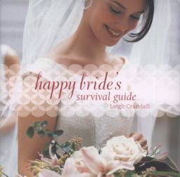 Happy Bride's Survival Guide