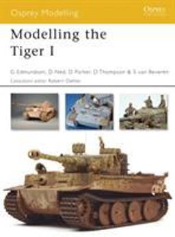 Modelling the Tiger I  9781846031700 Front Cover