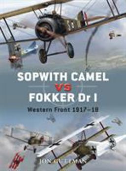 Sopwith Camel vs Fokker Dr I Western Front 1917-18  9781846032936 Front Cover