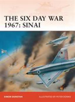 Six Day War 1967 Sinai  9781846033636 Front Cover