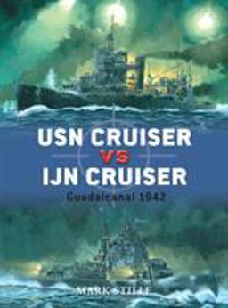 USN Cruiser vs IJN Cruiser Guadalcanal 1942  9781846034664 Front Cover