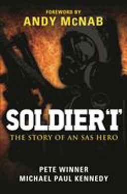 Soldier 'I' The Story of an SAS Hero  9781846039959 Front Cover