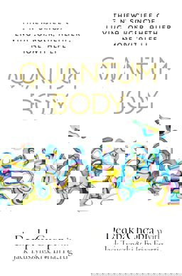 Quantum Body The New Science of Aging Well and Living Longer  9781846047701 Front Cover