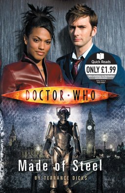 Doctor Who: Made of Steel (Quick Reads)  9781846072048 Front Cover