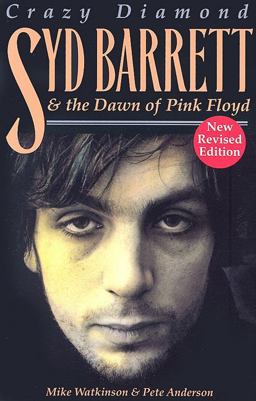 Crazy Diamond Syd Barrett and the Dawn of Pink Floyd  9781846097393 Front Cover