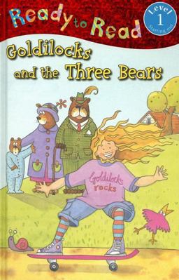Ready to Read Goldilocks and the Three Bears