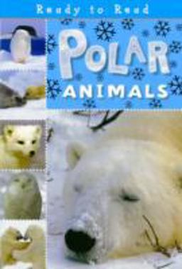 Ready to Read Polar Animals