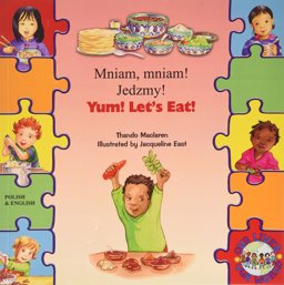 Yum Lets Eat Our Lives Our World Polish