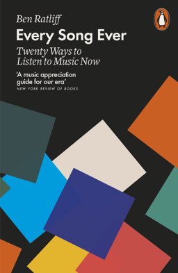 Every Song Ever Twenty Ways to Listen to Music Now  9781846146862 Front Cover