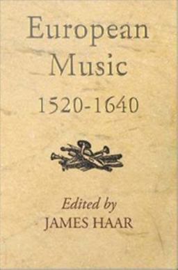 European Music, 1520-1640