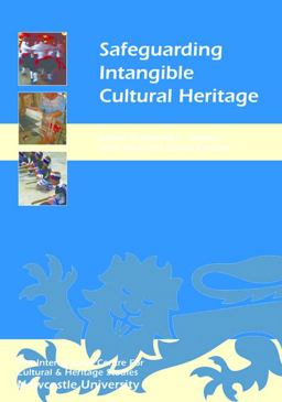 Safeguarding Intangible Cultural Heritage