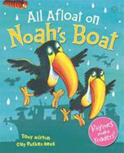 All Afloat on Noah's Boat  9781846162428 Front Cover