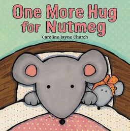 One More Hug for Nutmeg