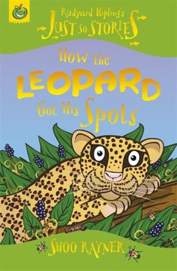 How the Leopard Got His Spots  9781846164095 Front Cover