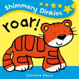 Shimmery Dinkies - Roar!