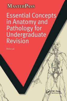 Essential Concepts in Anatomy and Pathology for Undergraduate Revision  9781846194139 Front Cover