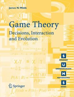 Game Theory Decisions, Interaction and Evolution  9781846284236 Front Cover