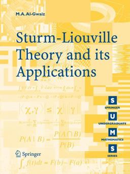 Sturm-Liouville Theory and Its Applications  9781846289712 Front Cover
