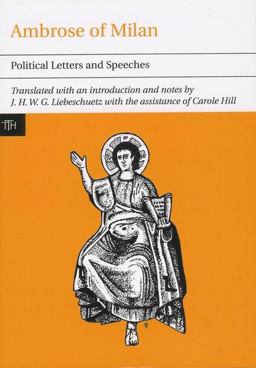 Ambrose of Milan Political Letters and Speeches  9781846312434 Front Cover