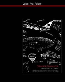 Dialectical Conversions Donald Kuspit's Art Criticism  9781846314797 Front Cover