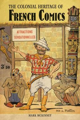 Colonial Heritage of French Comics  9781846318689 Front Cover