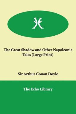 The Great Shadow and Other Napoleonic Tales