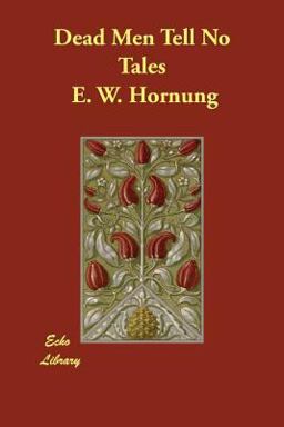 Dead Men Tell No Tales