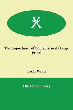 The Importance of Being Earnest