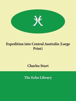 Expedition into Central Australia Expedition into Central Australia