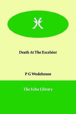 Death at the Excelsior