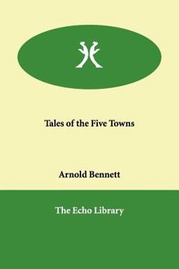Tales of the Five Towns