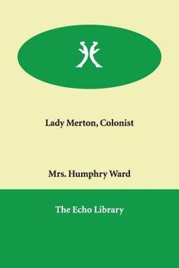 Lady Merton, Colonist