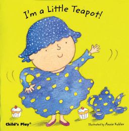 I'm a Little Teapot  9781846431227 Front Cover