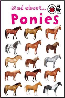 Mad about... Ponies