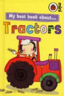 My Best Book about Tractors
