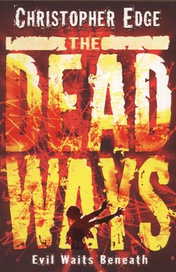 The Dead Ways