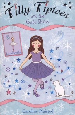 Tilly Tiptoes and the Gala Show