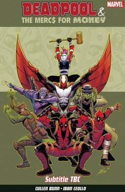 Deadpool & the Mercs for Money