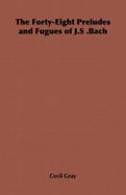 The Forty-Eight Preludes and Fugues of J