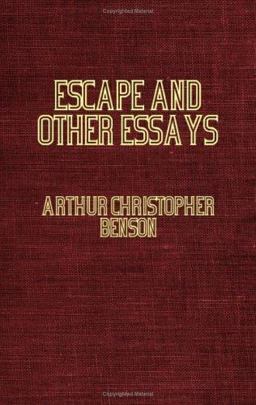 Escape and Other Essays