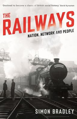 Railways Nation, Network and People  9781846682131 Front Cover