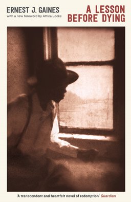 Lesson Before Dying  9781846687860 Front Cover