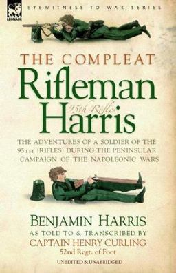 The Compleat Rifleman Harris - the Adven