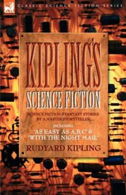Kiplings Science Fiction Science Fictio
