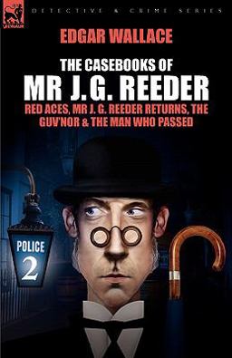 The Casebooks of Mr J G Reeder