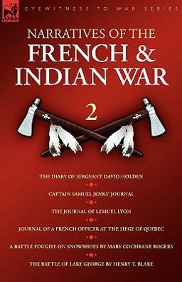 Narratives of the French and Indian War