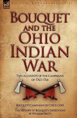 Bouquet and the Ohio Indian War