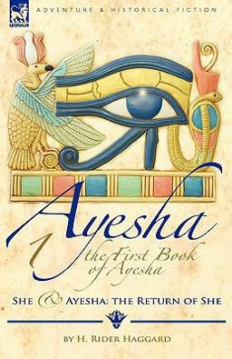 The First Book of Ayesha-She and Ayesh