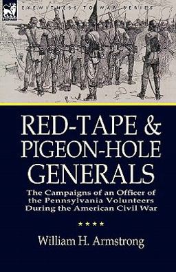 Red-Tape and Pigeon-Hole Generals Red-Tape and Pigeon-Hole Generals