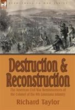 Destruction and Reconstruction Destruction and Reconstruction